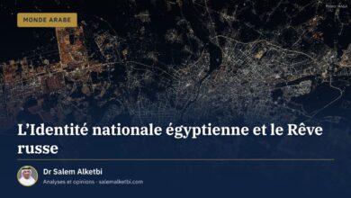 L'Identité nationale égyptienne et le Rêve russe – Dr Salem Alketbi