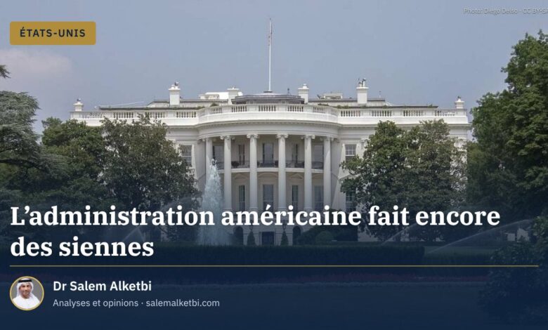 L'administration américaine fait encore des siennes