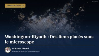 Washington-Riyadh : Des liens placés sous le microscope – Dr Salem Alketbi