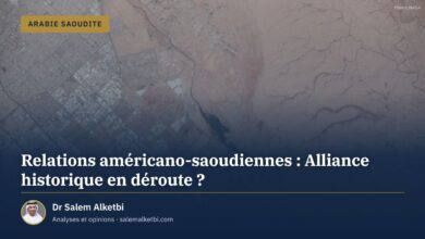 Relations américano-saoudiennes : Alliance historique en déroute ? – Dr Salem Alketbi