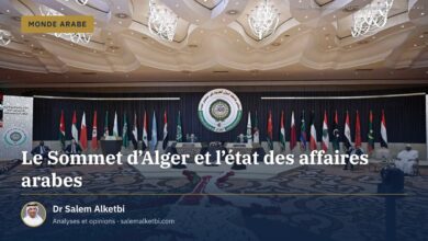 Le Sommet d'Alger et l'état des affaires arabes