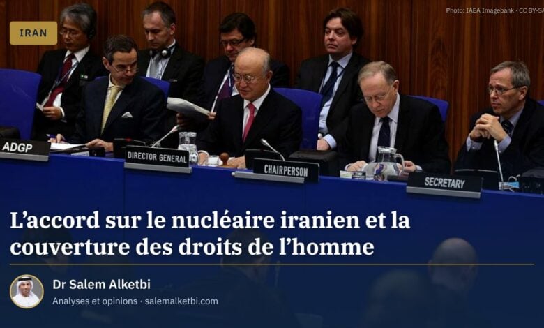 L'accord sur le nucléaire iranien et la couverture des droits de l'homme