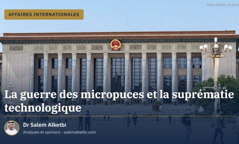 La guerre des micropuces et la suprématie technologique