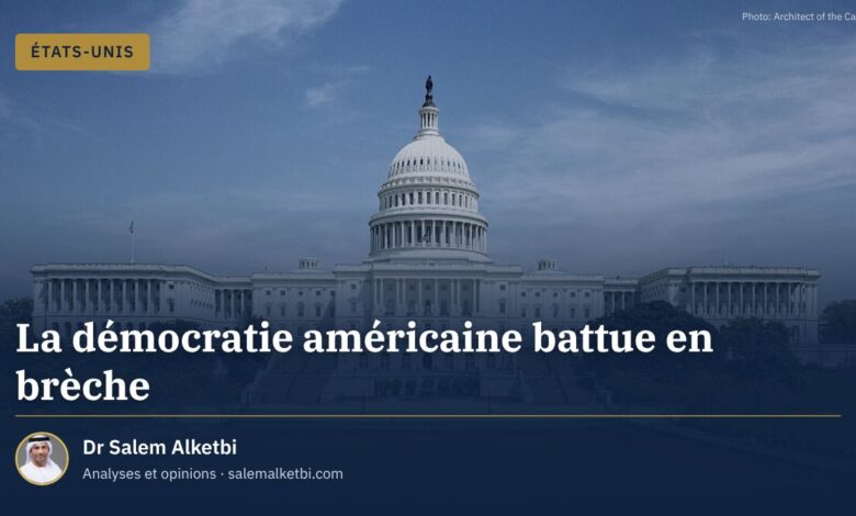 La démocratie américaine battue en brèche – Dr Salem Alketbi