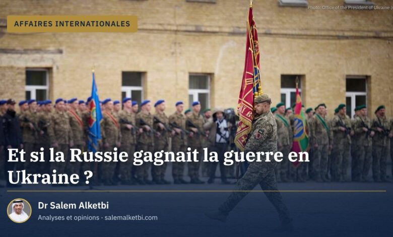 Et si la Russie gagnait la guerre en Ukraine ?