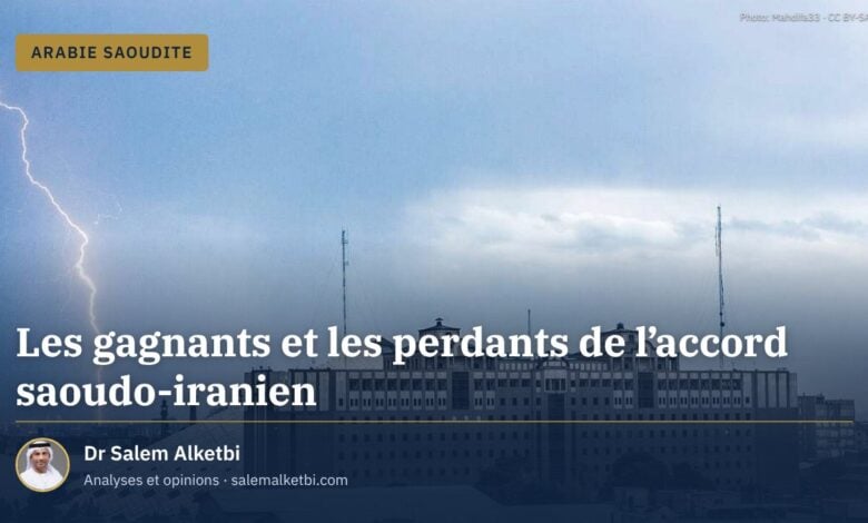 Les gagnants et les perdants de l'accord saoudo-iranien