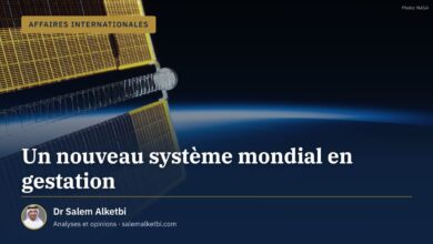Un nouveau système mondial en gestation – Dr Salem Alketbi