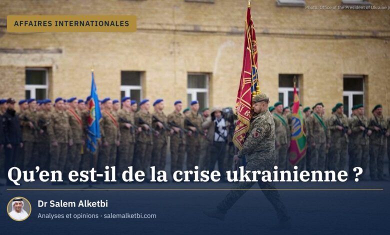 Qu'en est-il de la crise ukrainienne ?