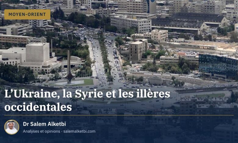 L'Ukraine, la Syrie et les illères occidentales