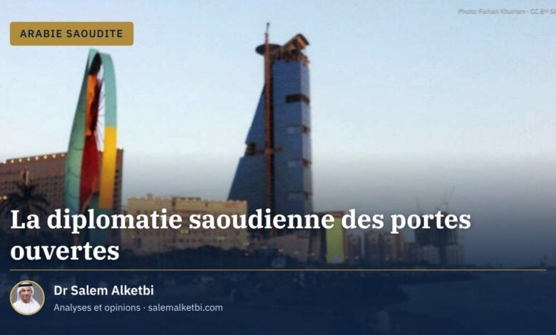 La diplomatie saoudienne des portes ouvertes