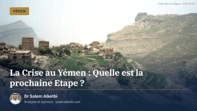 La Crise au Yémen : Quelle est la prochaine Etape ?