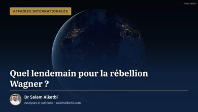 Quel lendemain pour la rébellion Wagner ? – Dr Salem Alketbi
