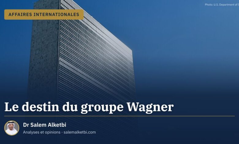 Le destin du groupe Wagner – Dr Salem Alketbi