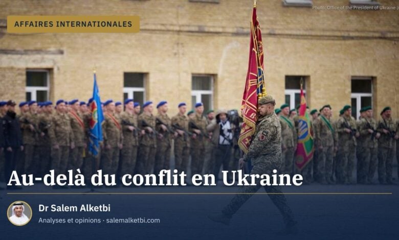 Au-delà du conflit en Ukraine