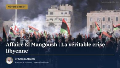Affaire El Mangoush : La véritable crise libyenne