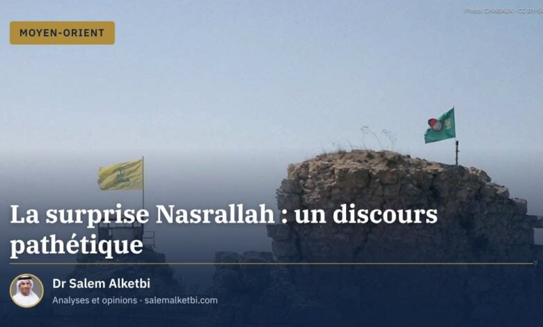La surprise Nasrallah : un discours pathétique