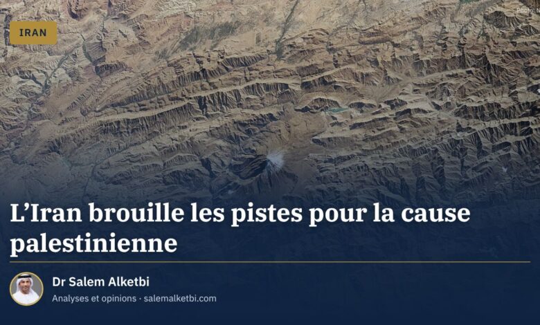L'Iran brouille les pistes pour la cause palestinienne – Dr Salem Alketbi
