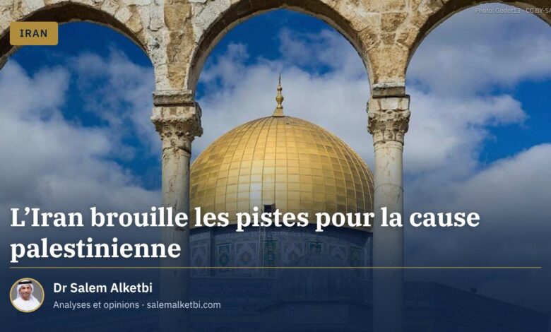 L'Iran brouille les pistes pour la cause palestinienne