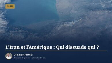 L'Iran et l'Amérique : Qui dissuade qui ? – Dr Salem Alketbi