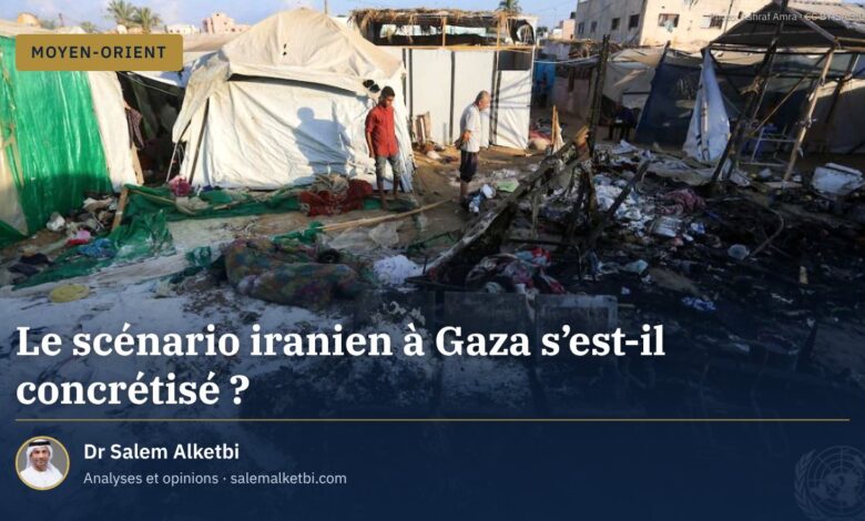 Le scénario iranien à Gaza s'est-il concrétisé ?