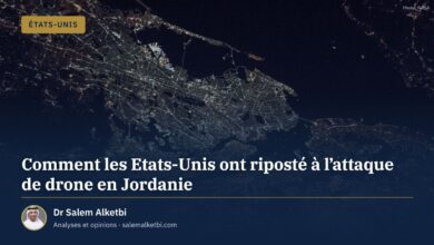 Comment les Etats-Unis ont riposté à l’attaque de drone en Jordanie – Dr Salem Alketbi
