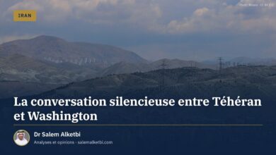 La conversation silencieuse entre Téhéran et Washington – Dr Salem Alketbi