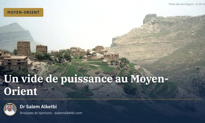 Un vide de puissance au Moyen-Orient