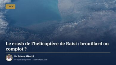 Le crash de l'hélicoptère de Raisi : brouillard ou complot ? – Dr Salem Alketbi