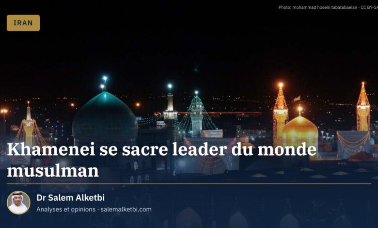 Khamenei se sacre leader du monde musulman