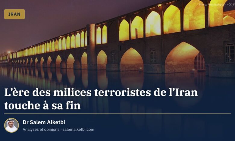 L'ère des milices terroristes de l'Iran touche à sa fin – Dr Salem Alketbi