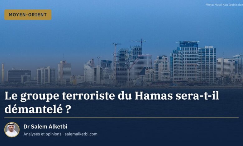 Le groupe terroriste du Hamas sera-t-il démantelé ? – Dr Salem Alketbi