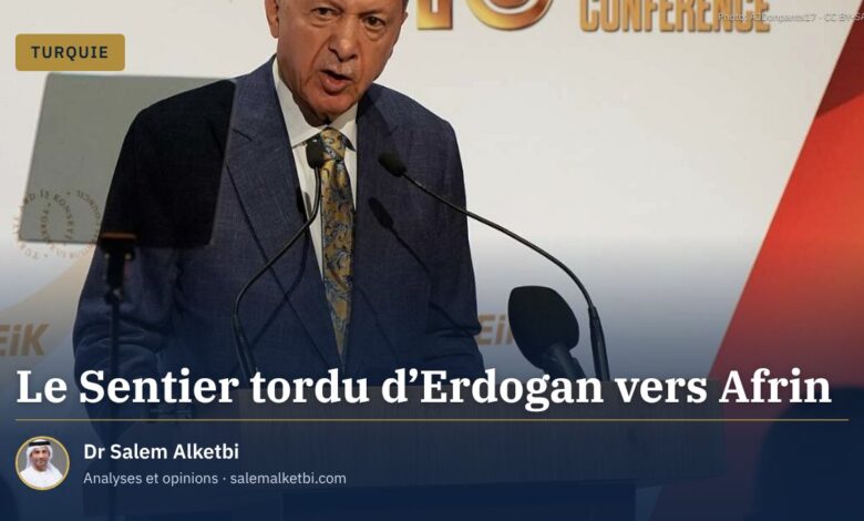 Le Sentier tordu d'Erdogan vers Afrin