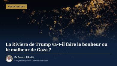 La Riviera de Trump va-t-il faire le bonheur ou le malheur de Gaza ? – Dr Salem Alketbi