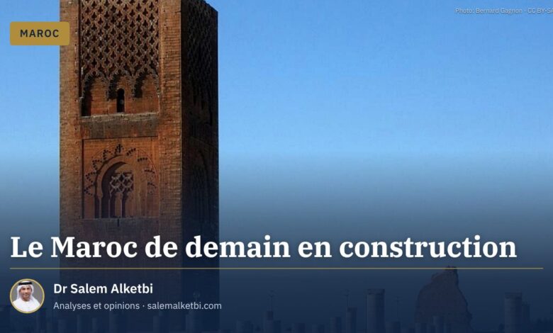 Le Maroc de demain en construction
