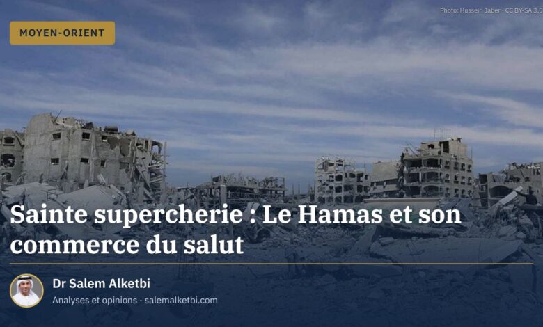 Sainte supercherie : Le Hamas et son commerce du salut