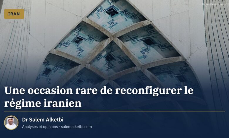 Une occasion rare de reconfigurer le régime iranien – Dr Salem Alketbi