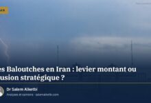 Les Baloutches en Iran : levier montant ou illusion stratégique ?