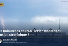 Les Baloutches en Iran : levier montant ou illusion stratégique ?