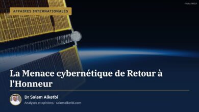 La Menace cybernétique de Retour à l'Honneur – Dr Salem Alketbi