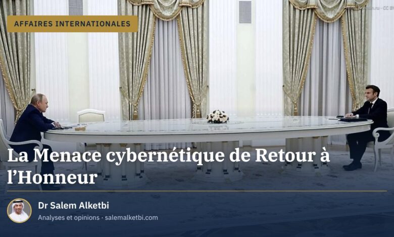 La Menace cybernétique de Retour à l'Honneur