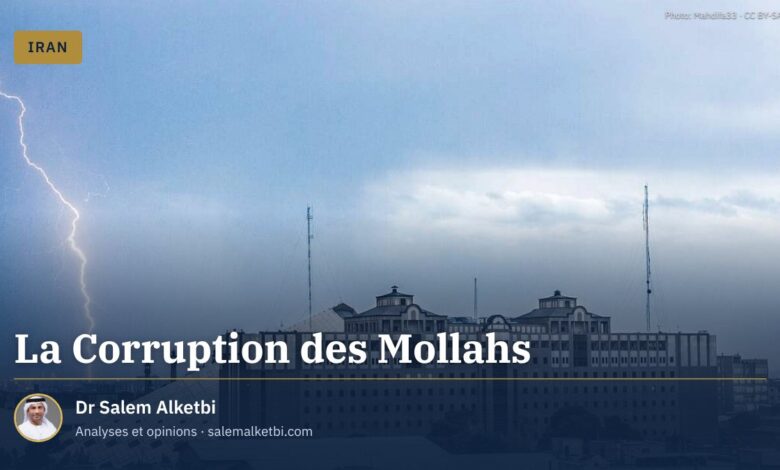 La Corruption des Mollahs
