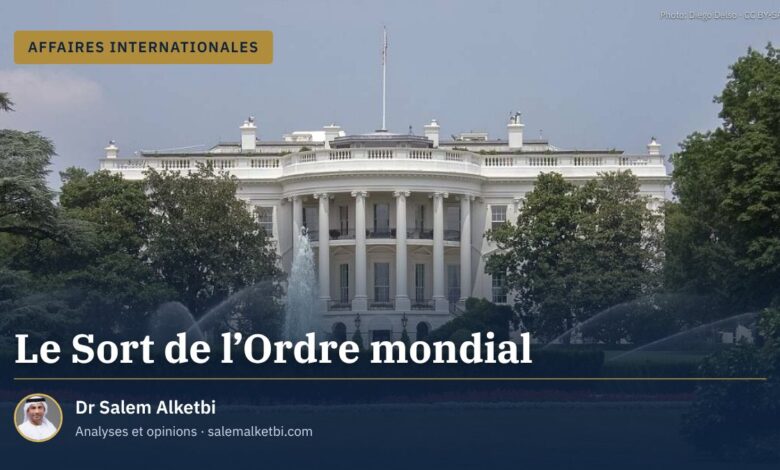 Le Sort de l'Ordre mondial