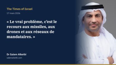 Dr Salem Alketbi – The Times of Israel : la solution passe par l’arrêt des missiles, des drones et des mandataires, non par un changement de régime en Iran